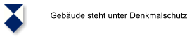 Gebäude steht unter Denkmalschutz