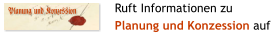 Ruft Informationen zu  Planung und Konzession auf Planung und Konzession